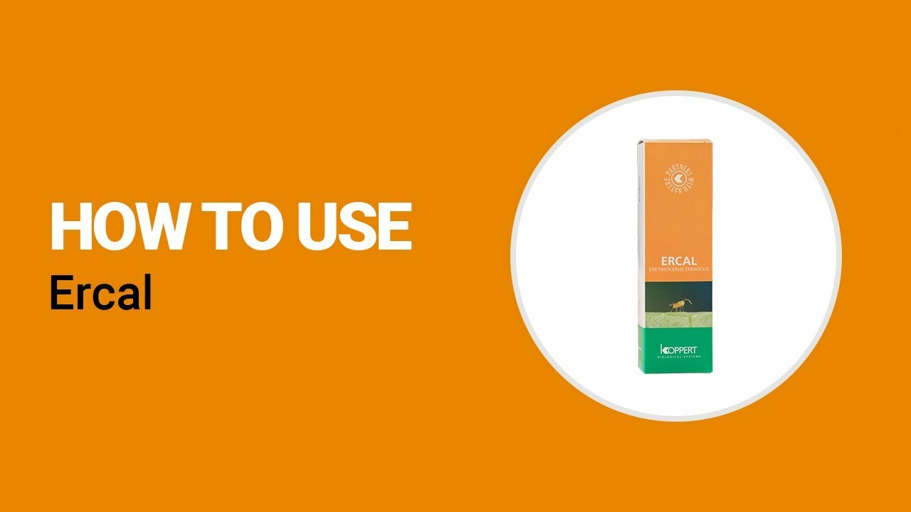 How to use Ercal from Koppert